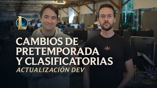 Pretemporada y clasificatorias  Actualización dev  League of Legends [upl. by Marnia]