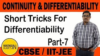 Short Tricks For Differentiability  PART7  Continuity amp Differentiability Class12 CBSEJEE maths [upl. by Bradman566]