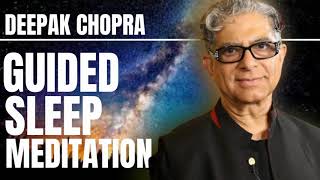 GUIDED SLEEP MEDITATION WITH DEEPAK CHOPRA [upl. by Tessa]