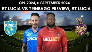 CPL 2024 St Lucia Kings vs Trinbago Knight Riders Preview amp Dream11 Team  11 September SLK vs TKR [upl. by Langham]