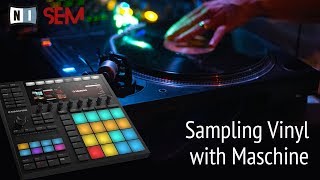 Sampling Vinyl With Maschine [upl. by Drexler]