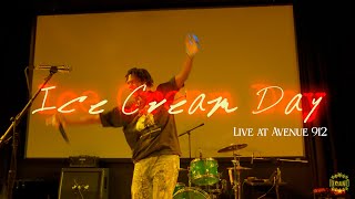 Ice Cream Day Live at Avenue 912 [upl. by Dlonyar]