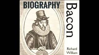 Chapter 3  Biography of Francis Bacon  by Richard William Church  FREE AUDIOBOOK [upl. by Aloysius]