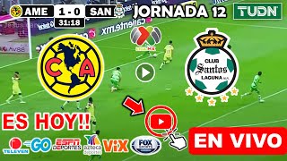 América vs Santos en vivo donde ver a que hora juega America vs Santos Laguna Liga MX 2024 [upl. by Ericksen376]