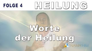 NEUZEIT  HEILUNG Heilende Worte mit Energieübertragung  NAMAHIM [upl. by Habeh]