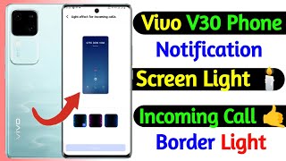 vivo v30 notification light setting  notification light setting on vivo v30  technical vijay [upl. by Lynne]