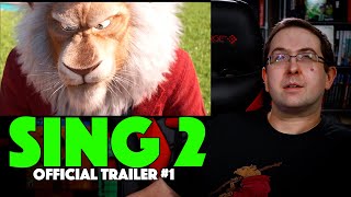 REACTION Sing 2 Trailer 1  Matthew McConaughey Movie 2021 [upl. by Enahpad]