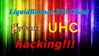 Minecraft Hypixel UHC hacking LiquidBounce B33 Client [upl. by Dnalsor758]