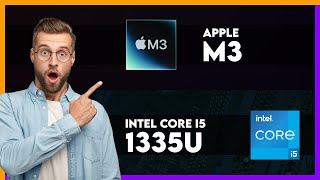 Apple M3 vs Intel Core i5 1335U Comparison [upl. by Mcafee]