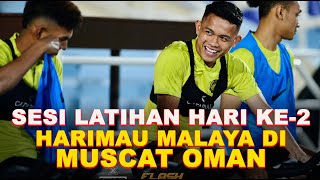 Sesi latihan hari kedua Harimau Malaya di Muscat Oman [upl. by Pulchia]