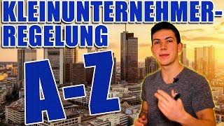 Ist die KleinunternehmerRegelung sinnvoll Keine Umsatzsteuer bezahlen [upl. by Adiaroz]