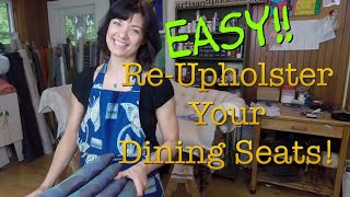 How to Reupholster your Dining Seats [upl. by Gail]