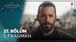 Alparslan Büyük Selçuklu 27 Bölüm 1 Fragman [upl. by Cavil894]