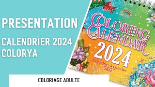 PRESENTATION  Calendrier à colorier 2024  Colorya [upl. by Milone]