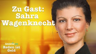 „Manche Politiker lassen sich den Hintern vergolden“  Sahra Wagenknecht  Reden ist Geld  Podcast [upl. by Laet]