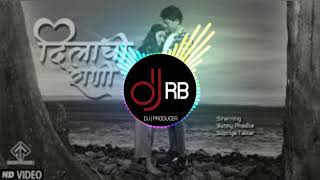 Dilachi Rani song mix by RB PRODUCTION BELHE [upl. by Anovahs]