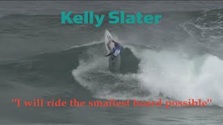 KELLY SLATER SURFING TINY 59quot SURFBOARD AT SOLID MARGARET RIVER [upl. by Doe]