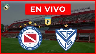 ARGENTINOS JRS VS VÉLEZ SARSFIELD EN VIVO 🔴 RELATO EMOCIONANTECon Sabor a Fútbol [upl. by Amitak]