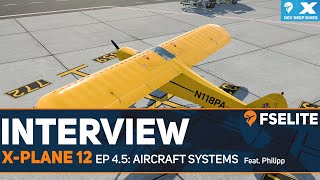 XPlane 12 Dev Deep Dive  Ep 45 Aircraft Systems [upl. by Whittaker]