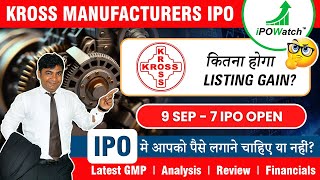 Kross Limited IPO Review  Apply or avoid Detailed Analysis krossipo ipowatch [upl. by Eliott607]