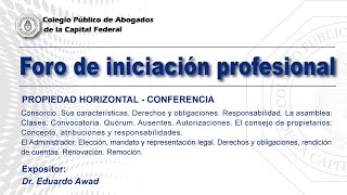 Videoconferencia Foro de Iniciación Profesional quotPropiedad Horizontal Conferenciaquot [upl. by Solahcin]