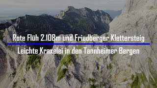 Rote Flüh 2109m und Friedberger Klettersteig [upl. by Notsnarc]