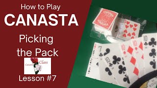 How to Play Canasta Beginner Picking the Pack getting the discard pile Lesson 7 Modern American [upl. by Berti]