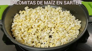 Como hacer PALOMITAS de maiz CON MANTEQUILLA en sarten facil palomitas [upl. by Baptista262]