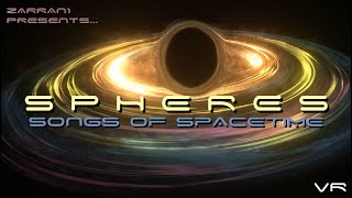 SPHERES VR  SONGS OF SPACETIME  Oculus [upl. by Pontus]