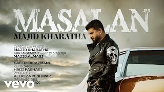 Majid Kharatha  Masalan  Lyric Video  مجید خراطها مثلا [upl. by Alitha]