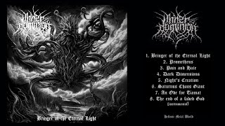 Inner Dominion  Bringer of the Eternal Light Full Album Premiere [upl. by Banky]