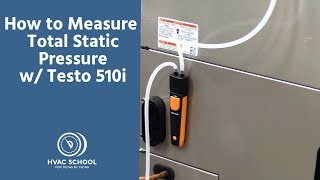 How to Measure Total Static Pressure w Testo 510i [upl. by Ash441]