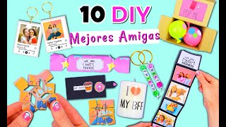 10 DIY REGALOS PARA TU MEJOR AMIGA QUE TE VAN A ENCANTAR [upl. by Ekrub201]