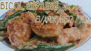 How to cook BICOL EXPRESS WITH EVAP MILK By pards [upl. by Tootsie]