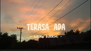 Terasa ada sufian suhaimi lirik galaubrutal fypシ viral storysad [upl. by Twyla]