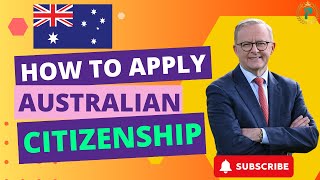 Australia Citizenship Process How to Apply Citizenship Australia [upl. by Inanuah]