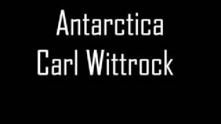 Antarctica  Carl Wittrock [upl. by Anauqat]