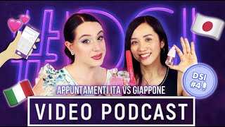 DATING ITALIANI 🇮🇹 vs GIAPPONESI 🇯🇵 Con ​⁠ERIKOTTERO   Ep4 DSI Video Podcast [upl. by Gadmann]