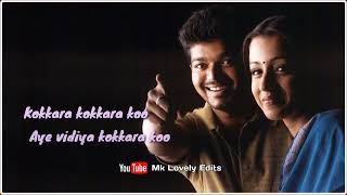 Kokkara Kokkara Ko  Ghilli Song  Whatsapp Status  Mk Lovely Edits [upl. by Ynohta941]