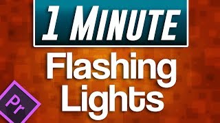 Premiere Pro  How to Flashing Lights Effect [upl. by Akeihsal917]