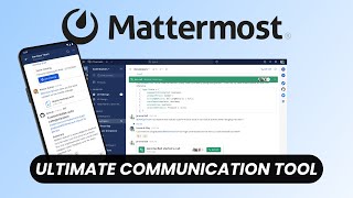 Mattermost Free Opensource Alternative to Slack [upl. by Ynaitirb303]