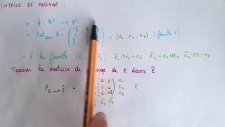 Trouver la MATRICE DE PASSAGE  Méthode  Explications  Exemple  Algèbre maths Prépa Licence [upl. by Bork891]