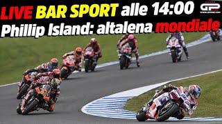 LIVE Bar Sport alle 1400  Phillip Island altalena mondiale [upl. by Arawaj]