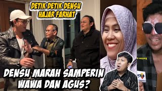 WAWA DAN AGUS MAKIN JAGO BOHONG BIKIN DENSU HAJAR FARHAT ABAS [upl. by Rexer]