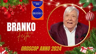 Oroscopo Branko DI 2024  BUON ANNO A TUTTI [upl. by Ocir]