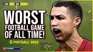 eFootball 2022 Is The Worst Football Game Ever Made 😠 [upl. by Kenrick]