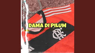 Dama di Pilum [upl. by Alpheus]