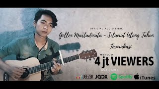 Gellen Martadinata  Selamat Ulang Tahun  Official Audio amp Lyric [upl. by Azarria605]