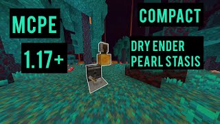 MCPE 117 Compact Dry Ender Pearl Stasis Chamber [upl. by Bordy]