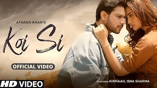 Koi Si Haan Mera Koi Si  Afsana Khan  Nirmaan  Ohde Ik Vi Hanju Aaya Na Song Full HD [upl. by Joachim]